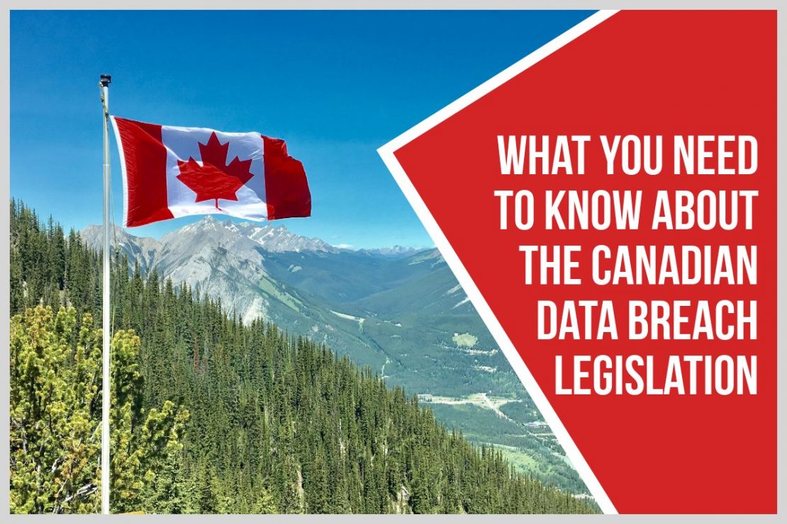 What You Need To Know About Canadian Data Breach Legislation Shield Cyber Security Solutions 6777